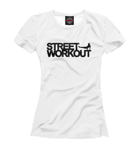 Женская футболка с изображением Street WorkOut цвета Белый