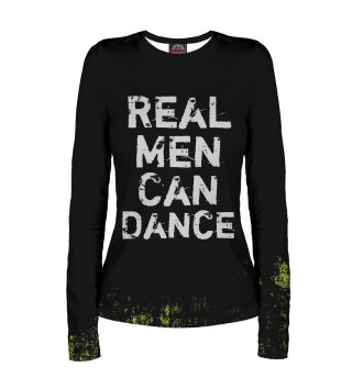 Женский лонгслив Real Men Can Dance