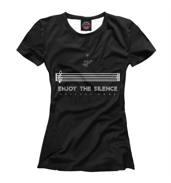 Женская футболка с изображением Enjoy the silence цвета Белый