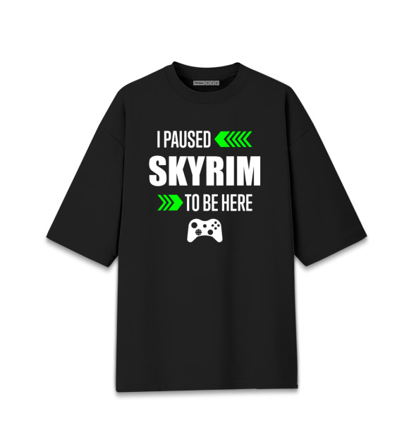Мужская футболка оверсайз с изображением Skyrim I Paused цвета Черный