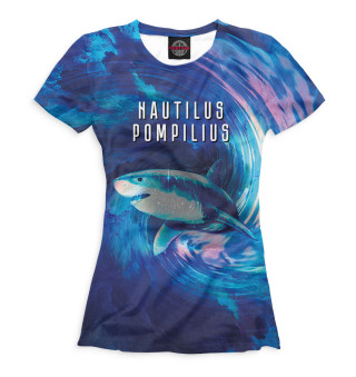 Женская футболка Наутилус Помпилиус