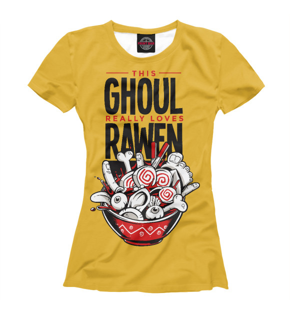 Женская футболка с изображением Raw Ghoul ramen цвета Белый