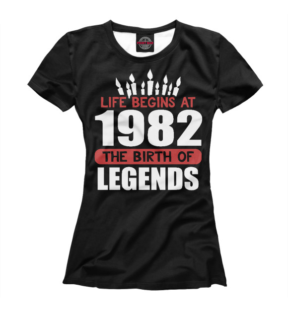 Женская футболка с изображением 1982 - рождение легенды цвета Белый
