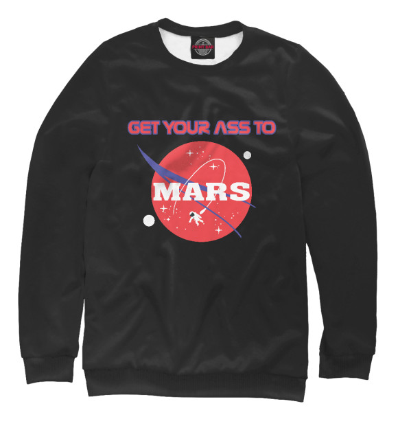 Мужской свитшот с изображением Get Your Ass to Mars цвета Белый