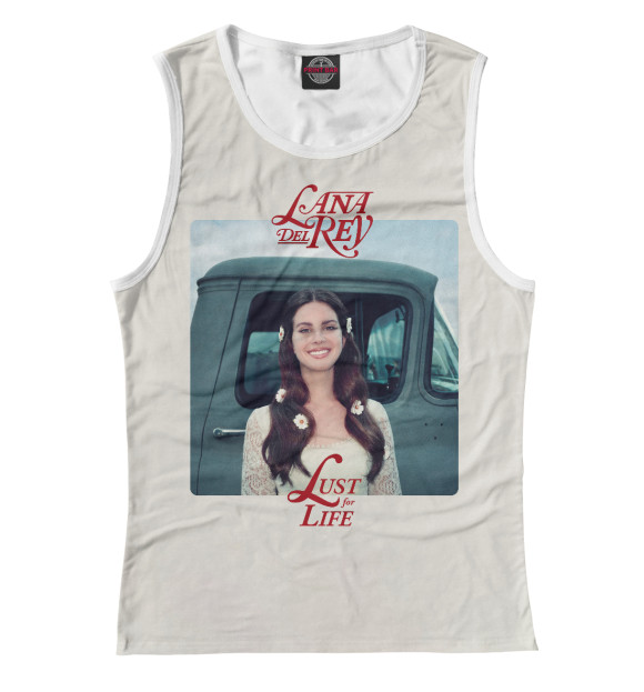 Майка для девочки с изображением Lana Del Rey – Lust For Life цвета Белый