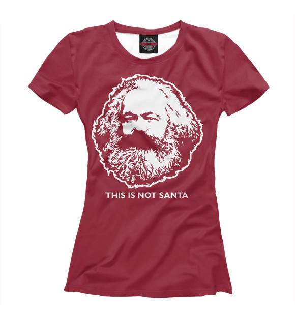 Футболка для девочек с изображением Карл Маркс не Санта цвета Белый