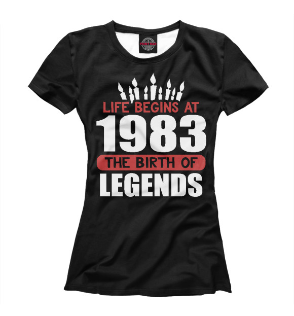 Женская футболка с изображением 1983 - рождение легенды цвета Белый