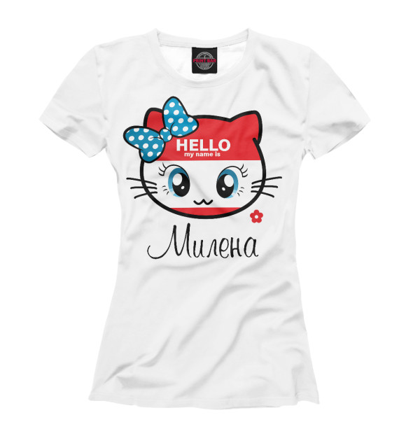 Женская футболка с изображением Hello my name is Милена цвета Белый