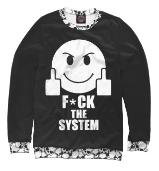 Свитшот для девочек Fuck the System