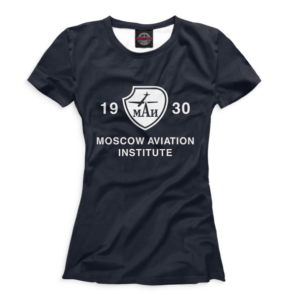 Женская футболка с изображением Moscow Aviation Institute цвета Белый