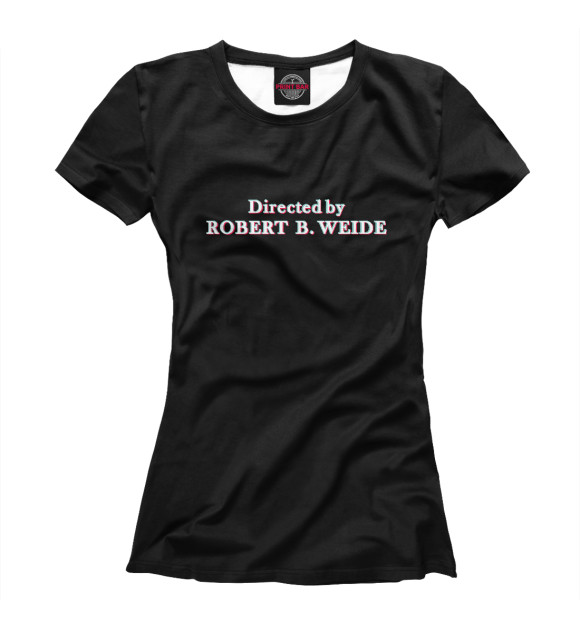 Женская футболка с изображением Directed by R. Weide Glitch цвета Белый