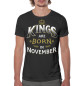 Мужская футболка Короли рождаются в ноябре