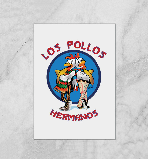 Плакат с изображением Los Pollos Hermanos цвета Белый