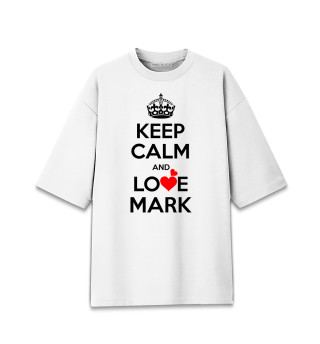 Женская футболка оверсайз Будь спокоен и люби Марка