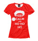 Женская футболка Keep calm and ho ho ho
