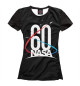 Женская футболка NASA 60 лет