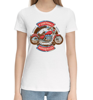 Женская хлопковая футболка Custom motorcycles
