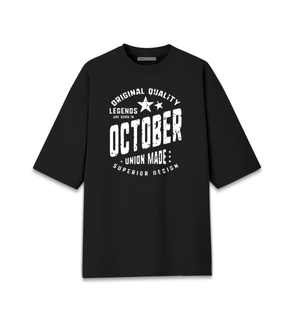 Мужская футболка оверсайз с изображением Legends are rorn in October цвета Черный