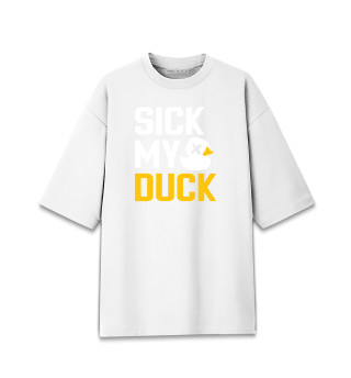 Мужская футболка оверсайз Sick my duck