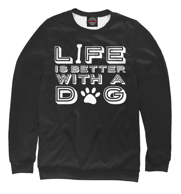 Мужской свитшот с изображением Жизнь лучше с собакой цвета Белый