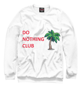  DO NOTHING CLUB