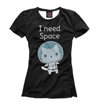 Женская футболка Мне нужен космос