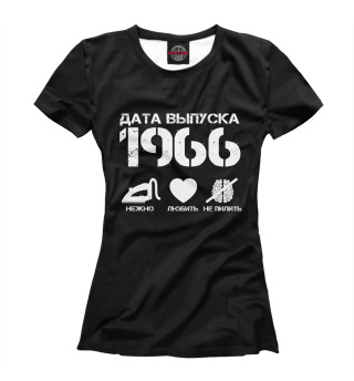 Женская футболка Дата выпуска 1966