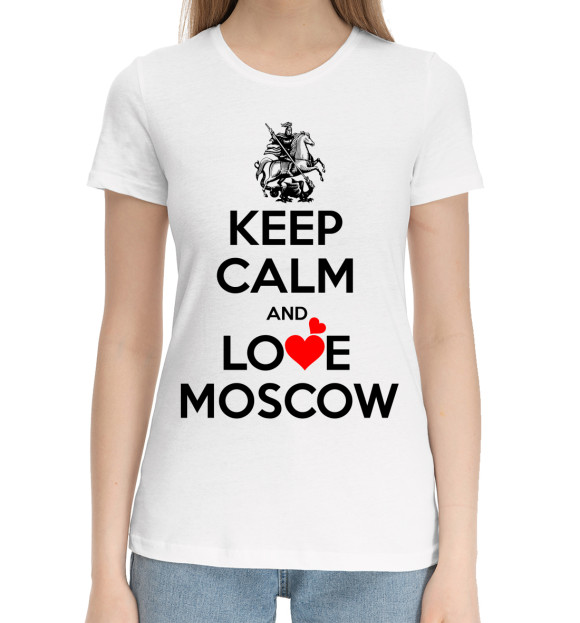 Женская хлопковая футболка с изображением Будь спок и люби Москву цвета Белый