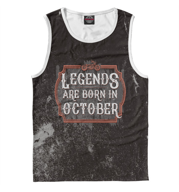 Майка для мальчика с изображением Legends Are Born In October цвета Белый
