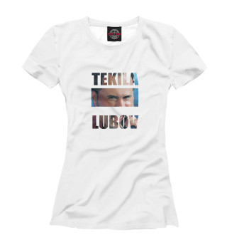 Женская футболка Текила - любовь