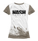 Женская футболка Nash series