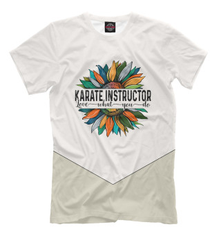 Мужская футболка Karate Instructor Love What