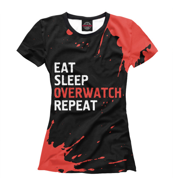Женская футболка с изображением Eat Sleep Overwatch Repeat цвета Белый