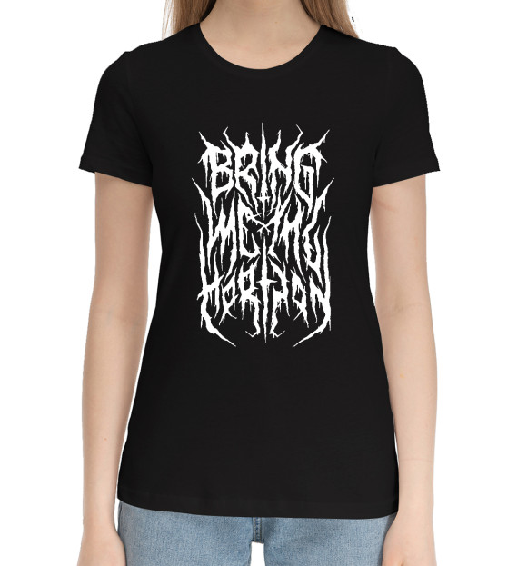Женская хлопковая футболка с изображением Bring Me The Horizon цвета Черный