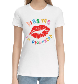 Женская хлопковая футболка Поцелуй, я вакцинирован