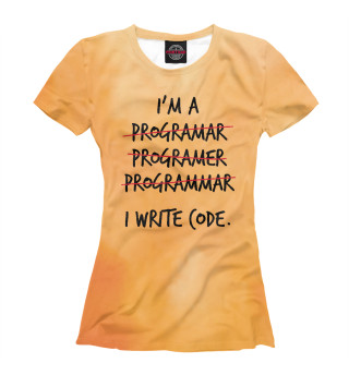 Женская футболка I'm a programmer