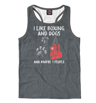 Мужская майка-борцовка I Like Boxing And Dogs And