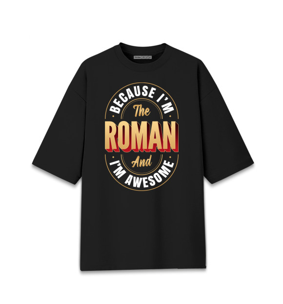 Женская футболка оверсайз с изображением Roman Классный цвета Черный