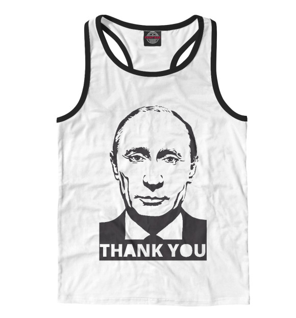 Мужская майка-борцовка с изображением Putin - Thank You цвета Белый