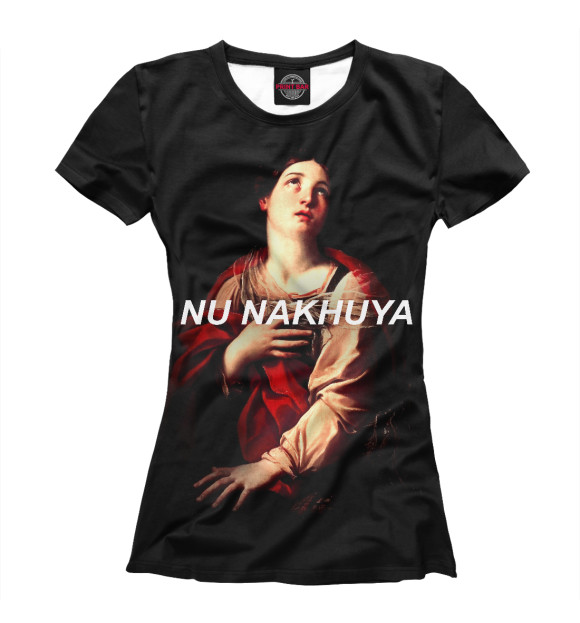 Женская футболка с изображением NU NAKHUYA цвета Белый