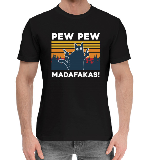 Мужская хлопковая футболка с изображением Pew pew madafakas! цвета Черный