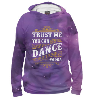  Trust Me You Can Dance