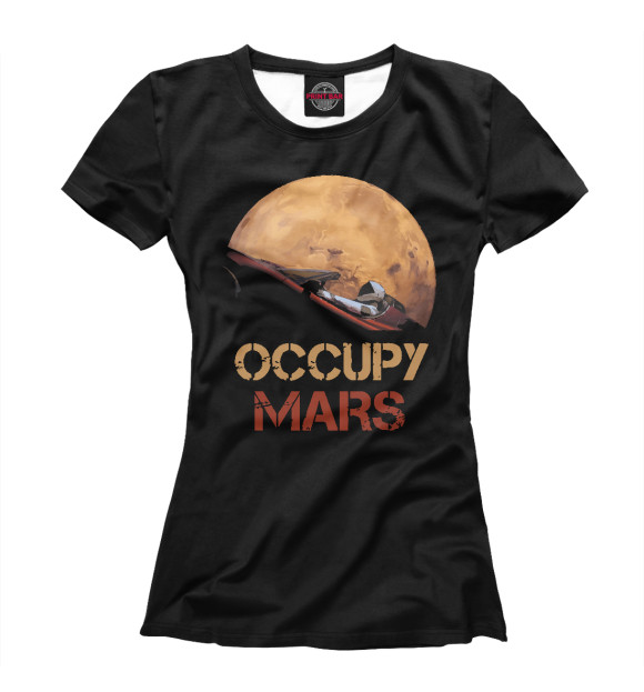 Женская футболка с изображением Occupy Mars цвета Белый