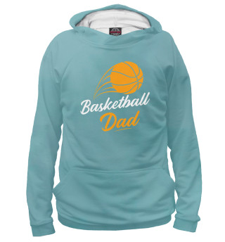 Худи для девочки Mens Fathers Day Basketball
