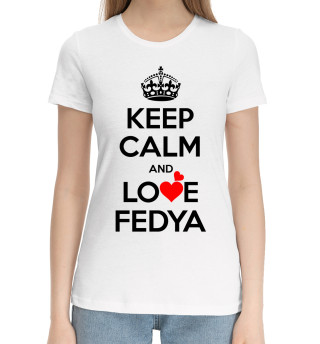 Хлопковая футболка для девочек Будь спокоен и люби Федю