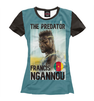 Женская футболка Francis Ngannou (Хищник)