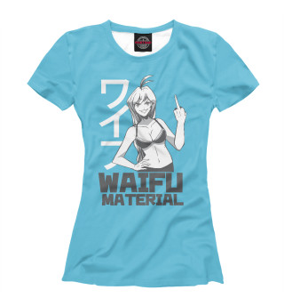 Waifu materials